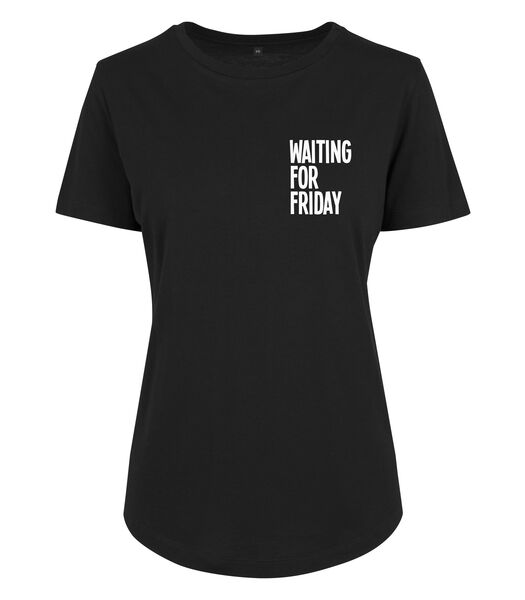 T-shirt Waiting For Friday Fit Tee